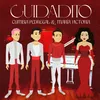 About Cuidadito Song