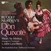 Minkus / Arr. Lanchbery: Don Quixote: No. 1, Entrance of Don Quixote - Sancho Panza, Saved from His Pursuers, Is Appointed Don Quixote's Squire