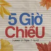 5 Giờ Chiều