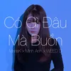 About Có Gì Đâu Mà Buồn Song