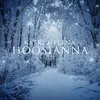 About Hoosianna Song