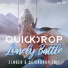 Lonely Battle (XENDER Edit) Extended Mix