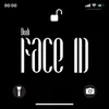 About Face ID Song