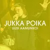 About Uusi aamunkoi (feat. Juha Tapio) [Vain elämää kausi 12] Song