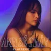 About Anh Sẽ Thấy Song