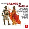 About Saint-Saëns: Samson et Dalila, Op. 47, Act 1, Scene 6: Trio. "Je viens célébrer la victoire" (Dalila, Samson, Un vieillard hébreu) Song