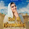About Rail Ki Bhambhiri (feat. Sapna Choudhary & Keshav Dev Sheru) Song