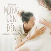 About Mừng Con Đến Song