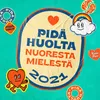 About Pidä huolta Song