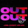 About OUT OUT (feat. Charli XCX & Saweetie) [Joel Corry VIP Mix] Song