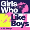 About Girls Who Like Boys Song