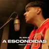 About A Escondidas Song