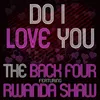 Do I Love You (feat. Rwanda Shaw)