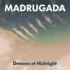 About Dreams at Midnight Song