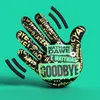 About Goodbye Song