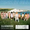 About Risk It All (Acoustic) Song