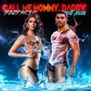 About Call Me Mommy, Daddy (feat. Jozea Flores) Song