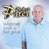 About Waarom Zoek Je Het Geluk Song