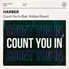 About Count You In (feat. Robbie Rosen) Song