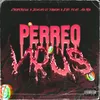 About Perreo Virus (feat. Alu Mix) Song