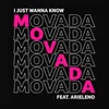 I Just Wanna Know (feat. Arieleno)