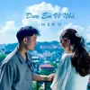 About Đưa Em Về Nhà Song