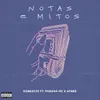 Notas e Mitos (feat. Paraná MC, Afree)