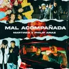 About Mal Acompañada Song