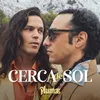 About Cerca del Sol Song