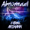 About Abnormaal Song
