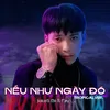 Nếu Như Ngày Đó (feat. Fay) Tropical Version