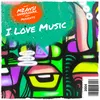 About I Love Music Song