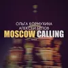 Moscow Calling