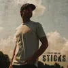 About Sticks Song