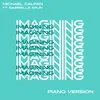 About Imagining (feat. Gabrielle Aplin) Piano Version Song