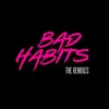 Bad Habits (Jubël Remode)