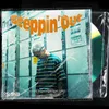 About Steppin' Out (feat. 13ELL) Song