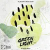 About Green Light (feat. Kate Wild) Song