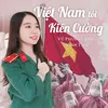 Việt Nam Tôi Kiên Cường Beat