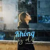 Không Lý Do (feat. Hạ)