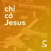 Chỉ Có Jesus