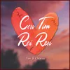 Con Tim Roi Ren (feat. Chocus)