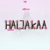 About Haijakaa Sawa Song