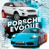 Evoque ou Porsche