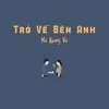 Trở Về Bên Anh Beat