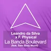 About La Banda Boulevard (feat. Sam Stray Wood) Song