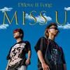 MISS U (feat. Fong)