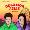 About Desamor Feliz (Remix) Song