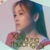 Xin Đừng Thương Tôi Beat