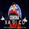 Corona Xa Đi Cô Beat